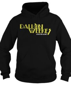 Dallon Weekes Leave Me Alone Hoodie
