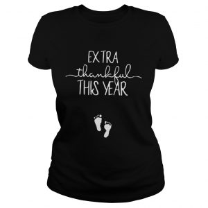 Extra Thankful This Year Ladies Tee
