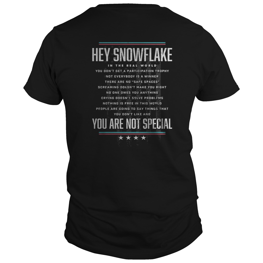  Hey Snowflake Shirt