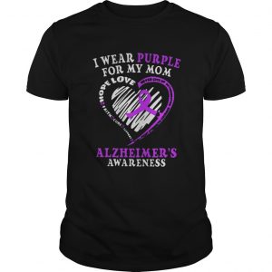 I wear purple for my mom alzheimers awareness Guys