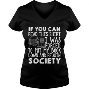 If You Can Read This Book Lovers Novel Reading Funny ladies v-neck