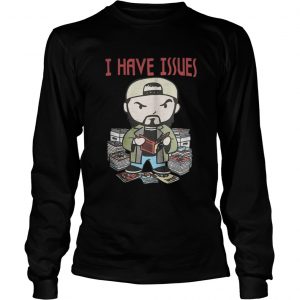 Kevin Smith I Have Issues LongsLeeve Tee