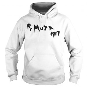  R Mutt 1917 Hoodie