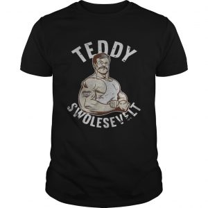 Teddy Swolesevelt Guys
