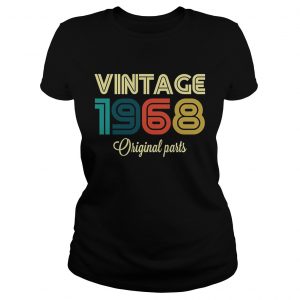 Vintage 1968 Funny Old School 50th Retro Gift Ladies Tee