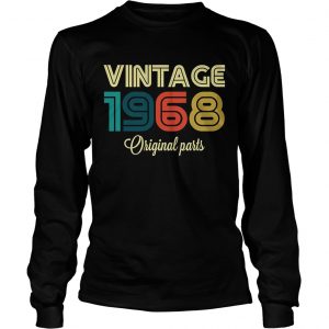 Vintage 1968 Funny Old School 50th Retro Gift Longsleeve Tee