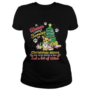 A Woman Also Needs A Chihuahua & A Lot Of Wine Tee Ladies Tee