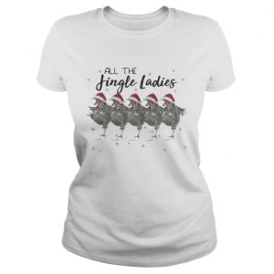 All the Jingle Ladies Chicken Lady Ladies Tee
