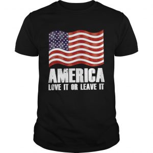America love it or leave it Guys