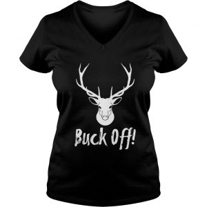 Authentic Buck Off For Deer Hunter Deer Camping Vneck