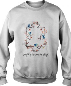 Autism mom everything is gonna be alright Sweatshirt