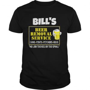 Bill’s Beer Removal Service Guys