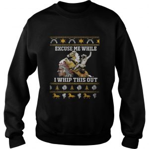 Blazing saddles excuse me while I whip this out Sweatshirt