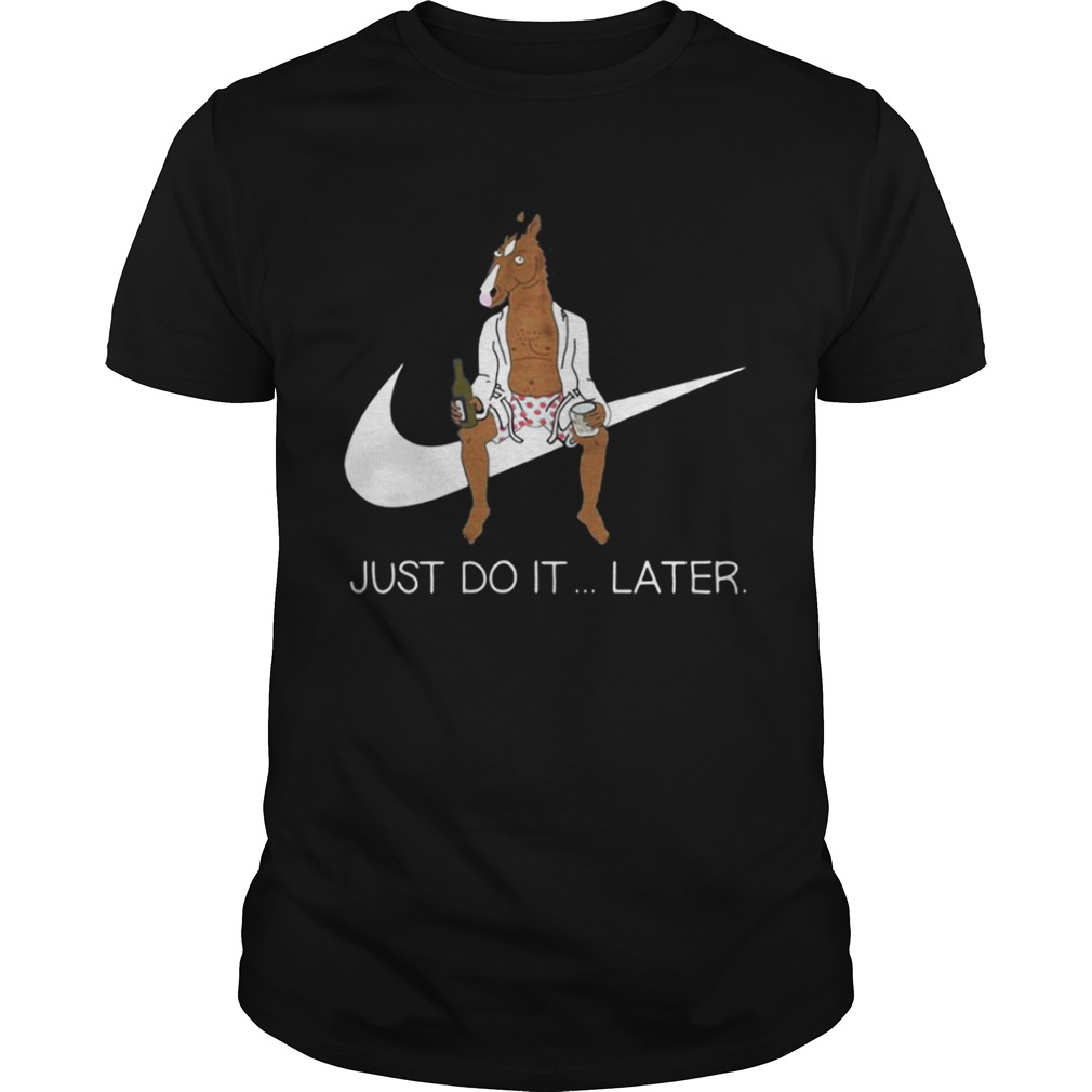  Bojack Horseman just do later sweat shirt