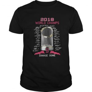 Boston Red Sox 2018 world champs damage done Guys