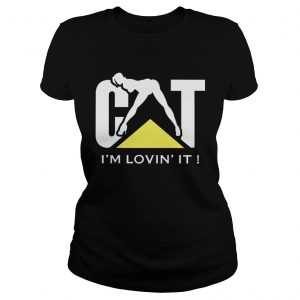 Cat I’m lovin’ it Ladies Tee