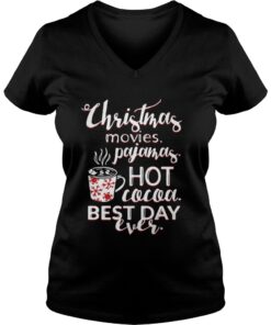 Christmas Movies Pajamas Hot Cocoa Best Day Ever Vneck