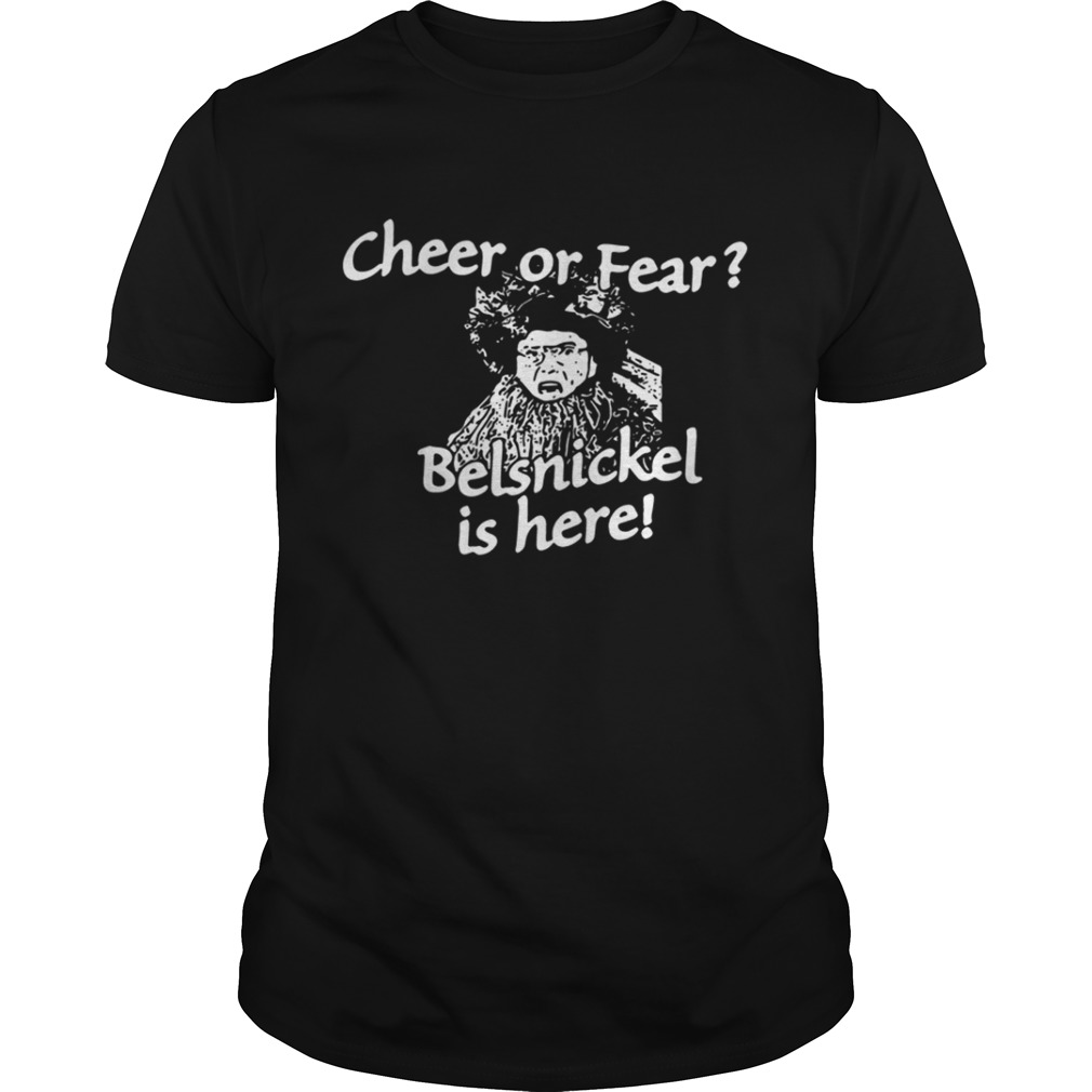 Christmas cheer or fear Belsnickel is here shirt
