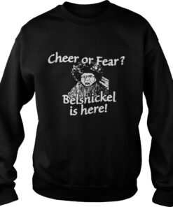 Christmas cheer or fear Belsnickel is here Sweatshirt