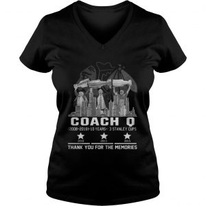 Coach Q 10 years 3 stanley cups thank you for memories Vneck