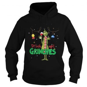 Drink Up Grinches Christmas Hoodie