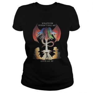Dungeons and Dragons Tiamat whatever doesn’t kill me gives me xp Ladies Tee