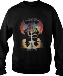 Dungeons and Dragons Tiamat whatever doesn’t kill me gives me xp Sweatshirt