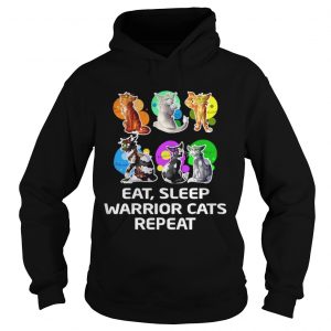 Eat sleep warrior cats repeat Hoodie