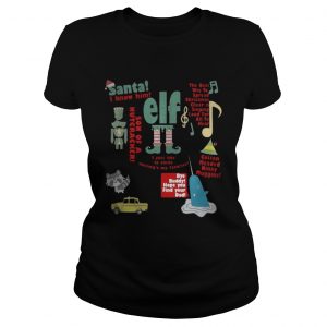Elf – Santa I Know Him – Son Of A Nutcracker Ladies Tee