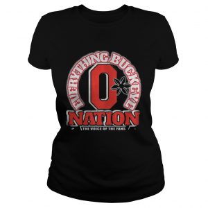 Everything Buckeye nation the voice of the fans Ladies Tee