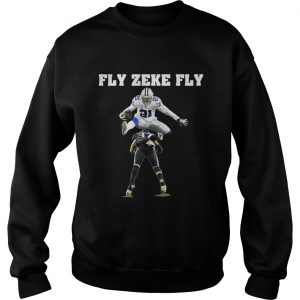 Ezekiel Elliott Fly Zeke Fly Dallas Cowboys Sweatshirt