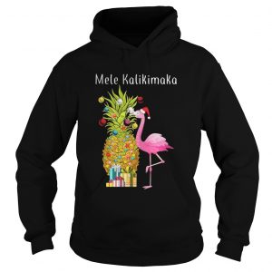 Flamingo peneapple Christmas tree Mele Kalikimaka Hoodie