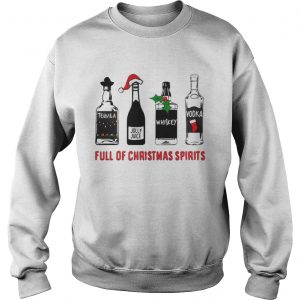 Full of christmas spirits Sweatshirt