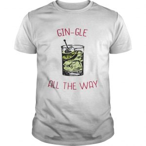 Gin-gle all the ways Guys