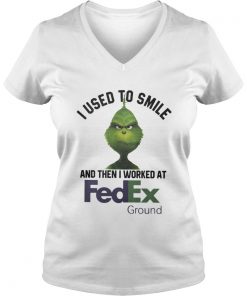 Grinch I Used To Smile And Then I Worked At Fedex Ground Vneck