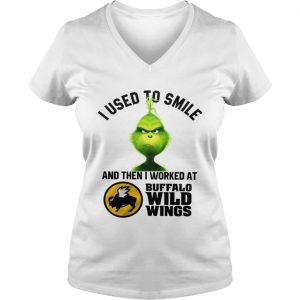 Grinch I used to smile and then I worked at Buffalo wild wings Vneck