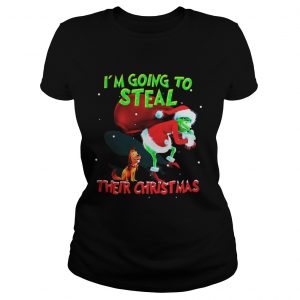 Grinch Santa and Max I’m going to steal their christmas Ladies Tee