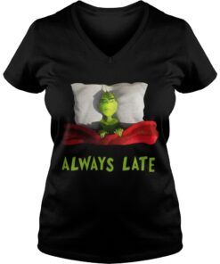 Grinch always late Vneck