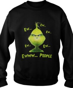 Grinch ew people Christmas Sweatshirt
