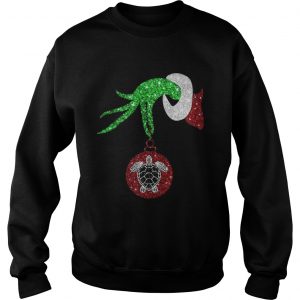 Grinch hand holding turtle ornament Sweatshirt