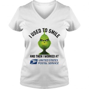 Grinch i used to smile and then i worked at united states Vneck