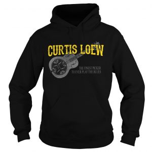 Guitar curtis loew the finest picker to ever play the blues Hoodie