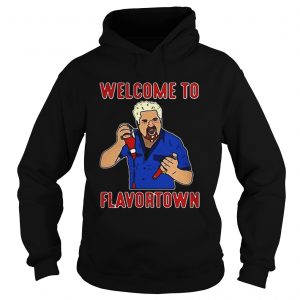 Guy Fieri welcome to flavortown Hoodie