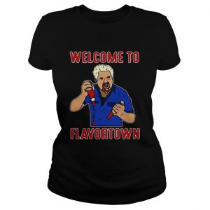 Guy Fieri welcome to flavortown Ladies Tee