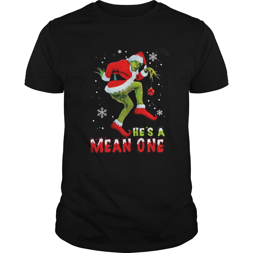 He’s A Mean One The Grinch Christmas Sweat shirt