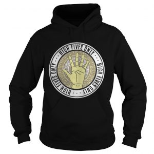 High fives only Hoodie