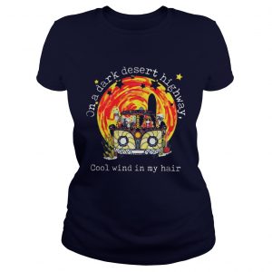 Hippie car moonlight on a dark desert highway cool wind in my hair Ladies Tee