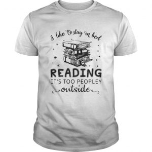 I like to stay in bed reading it’s too peopley outside Guys