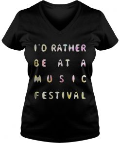 I’d Rather Be At A Music Festival Vneck