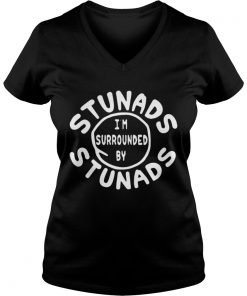 I’m Surrounded By Stunads Vneck